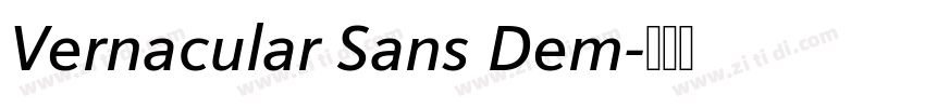 Vernacular Sans Dem字体转换